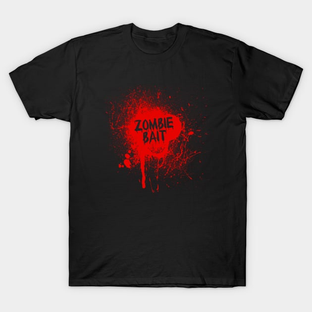 Zombie Bait Funny Zombies Movie T-Shirt by amalya